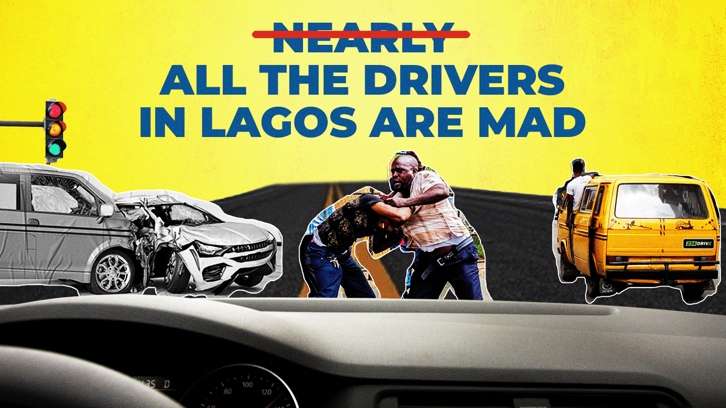 Nearly all the drivers in lagos are mad cover art