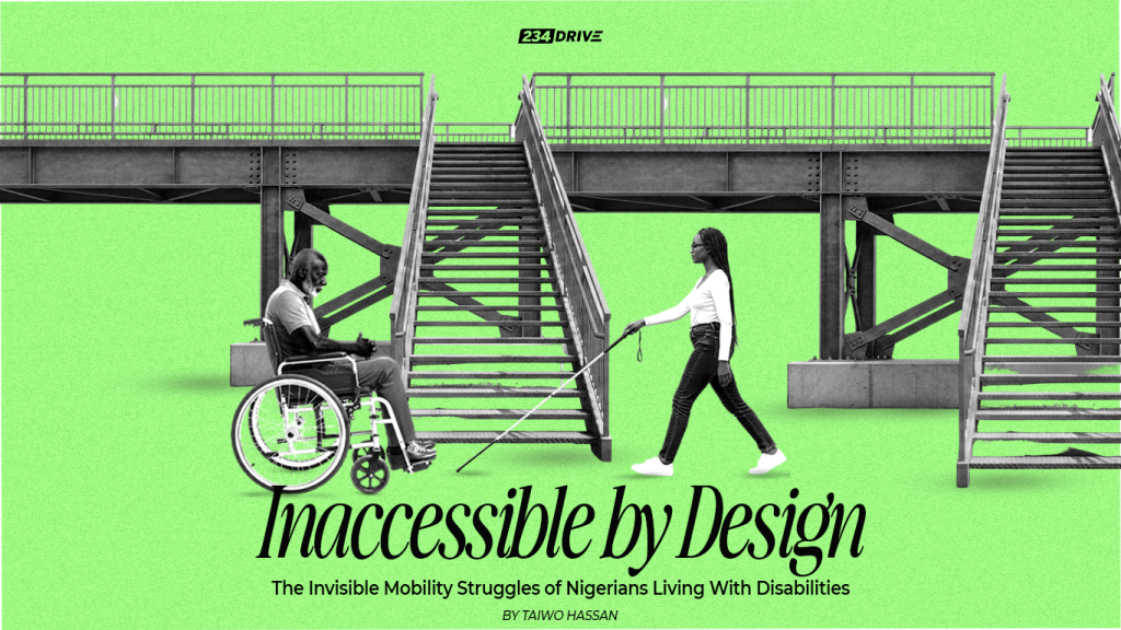 Inaccessible by Design: The Invisible Mobility Struggles of Nigerians Living With Disabilities  