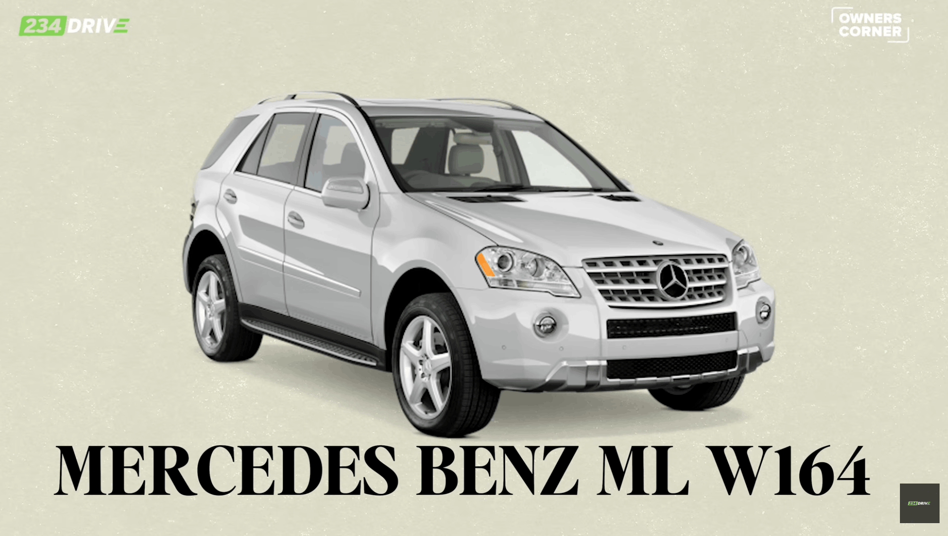 A Mercedes-Benz ML W164 graphic supports Renegade’s car ownership story in the 234Drive Owner’s Corner feature.